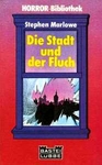 Die Stadt und der Fluch bei Amazon bestellen.